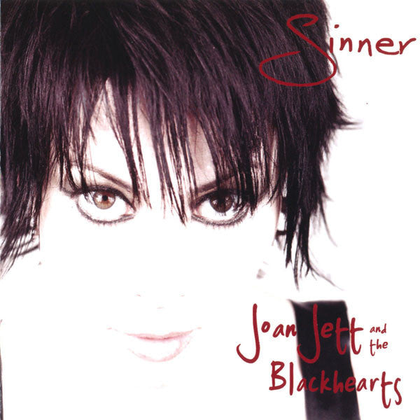 Joan Jett & and the Blackhearts - Sinner (2006) - New LP Record Store Day  2016 Blackheart RSD Clear Vinyl & Download - Hard Rock