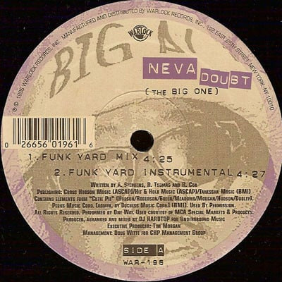 Big Al – Neva Doubt (The Big One) - Mint- 12" Single Record 1996 Warlock Vinyl - Gangsta Rap