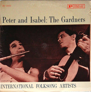 Peter And Isabel : The Gardners – International Folksong Artists - VG+ LP Record 1962 Prestige International USA Mono Vinyl - Folk