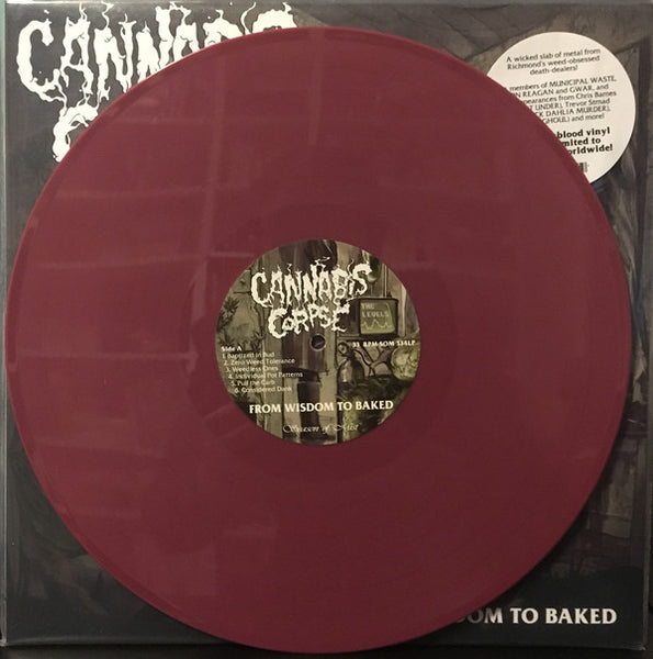 Cannabis Corpse ‎– From Wisdom To Baked - New Vinyl Lp 2017 Season of Mist Pressing on 'Opaque Oxblood' Vinyl (Limited to 300 Worldwide!) - Death Metal - Shuga Records