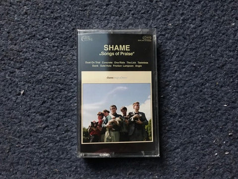 Shame – Songs Of Praise - New Cassette 2018 Dead Oceans Tape - Indie Rock / Post Punk