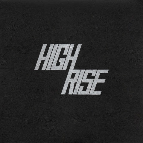 High Rise – High Rise II (1986) - New LP Record 2018 Black Editions Vinyl - Psychedelic Rock / Garage Rock / Punk
