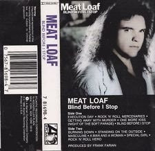 Meat Loaf – Blind Before I Stop - Used Cassette 1986 Atlantic Tape - Pop Rock
