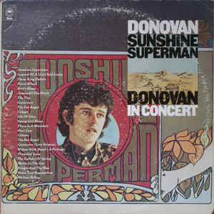 Donovan ‎– Sunshine Superman / In Concert At The Anaheim Convention Center - Mint- 1975 Stereo 2 Lp Set USA - Psychedelic Rock