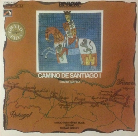 Studio Der Frühen Musik, Thomas Binkley – Camino De Santiago I. Eine Pilgerstrasse. Navarra / Castilla - Mint- LP Record 1973 HMV EMI Germany Vinyl - Classical / Medieval