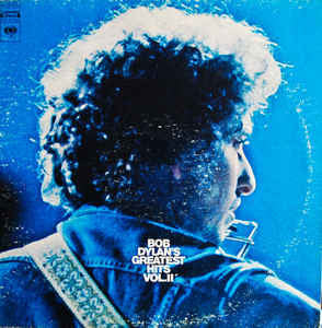 Bob Dylan ‎– Bob Dylan's Greatest Hits Volume II - VG+ 2 LP Record 1971 Columbia USA Vinyl - Rock / Folk Rock - Shuga Records