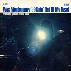 Wes Montgomery ‎– Goin' Out Of My Head - VG Lp Record 1966 Stereo USA Original Vinyl - Jazz - Shuga Records