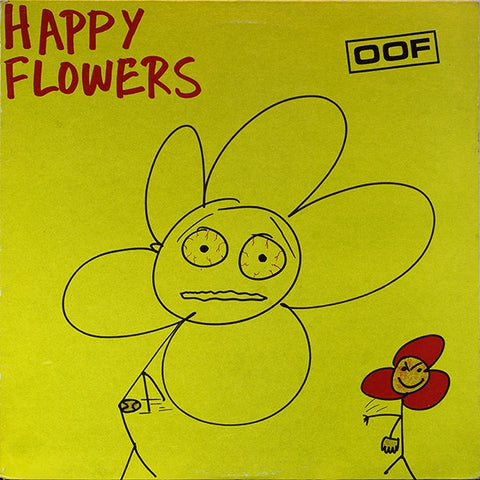 Happy Flowers – Oof - VG+ LP Record 1989 Homestead USA Vinyl & Inserts - Rock / Noise / Experimental