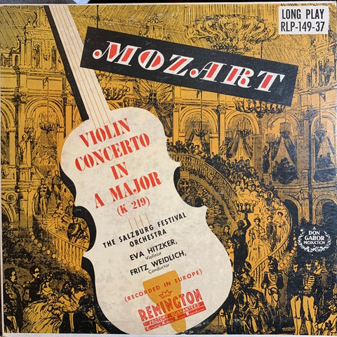 Eva Hitzker, Fritz Weidlich - The Salzburg Festival Orchestra – Mozart - Violin Concerto In A Major (K 219) - VG+ 10" EP Record 1953 Remington USA Vinyl - Classical