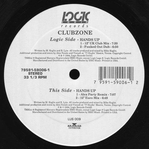 Clubzone – Hands Up - Mint- 12" Single Record 1994 Logic Vinyl - Euro House