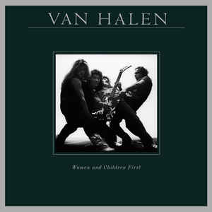 Van Halen - Women And Children First (1980) - VG+ LP Record 1985 Warner USA Vinyl - Hard Rock / Pop Rock - Shuga Records