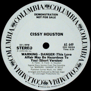 Cissy Houston – Warning - Danger (This Love Affair May Be Hazardous To You) - VG+ 12" Single USA (Promo) 1978 - Disco