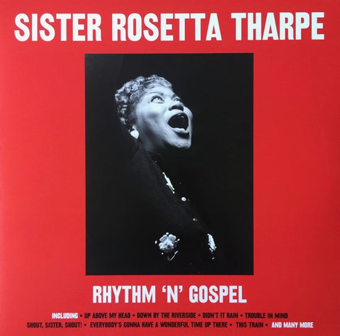 Sister Rosetta Tharpe – Rhythm 'N' Gospel - Mint- LP Record 2018 Not Now Music Vinyl - Soul / Gospel
