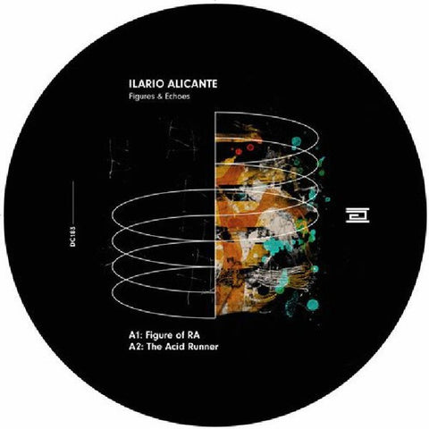 Ilario Alicante – Figures & Echoes - New EP Record 2018 Drumcode Sweden Vinyl - Electronic / Techno / Tech House