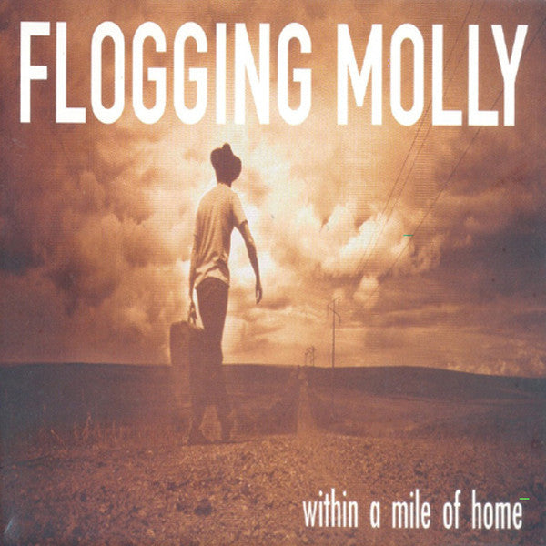 Flogging Molly - Within a Mile of Home (2004) - New LP Record 2019 SideOneDummy USA Vinyl & Download - Rock / Folk Rock / Celtic / Pop Punk - Shuga Records