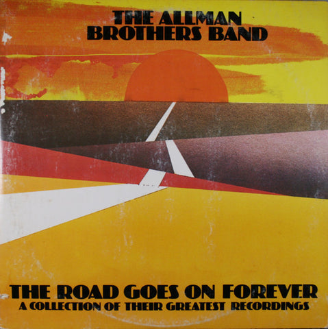 The Allman Brothers Band – The Road Goes On Forever - VG+- 2 Lp Record Capricorn USA 1975 USA Vinyl - Southern Rock / Blues Rock