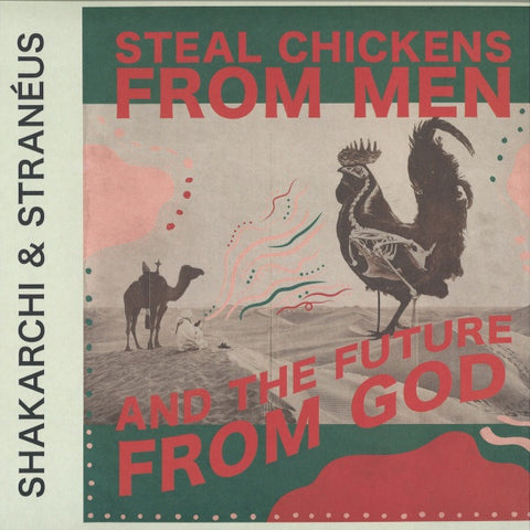 Shakarchi & Stranéus – Steal Chickens From Men And The Future From God - New 2 LP Record 2018 Studio Barnhus Sweden Vinyl - Electronic / House / Disco /