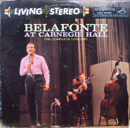 Harry Belafonte ‎– Belafonte At Carnegie Hall: The Complete Concert - VG+ 2 Lp Record 1959 Stereo USA Original Vinyl - Folk / Calypso