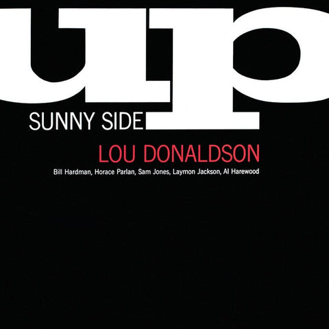 Lou Donaldson – Sunny Side Up (1960) - New LP Record 2017 Blue Note Culture Factory Europe 180 gram Vinyl - Jazz / Hard Bop