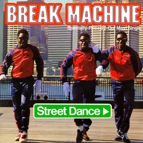Break Machine – Street Dance - VG+ 12" Single Record 1983 Sire USA Vinyl - Electro / Funk