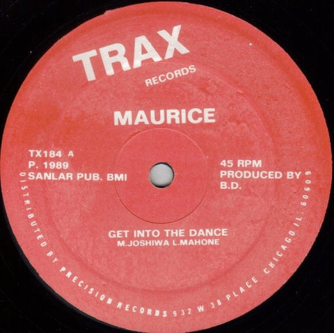Maurice – Get Into The Dance - VG  (Moderate Warp, Plays Through) 12" Single Record 1989 Trax Vinyl - Chicago House / Hip House