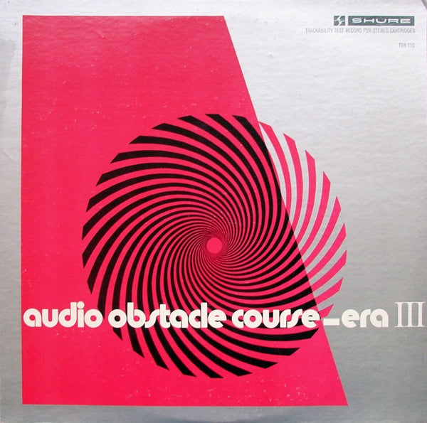 Various – Audio Obstacle Course - Era III (The Shure Trackability Test) - Mint- LP Record 1973 Shure USA Vinyl & Insert - Jazz / Latin Jazz / Technical /