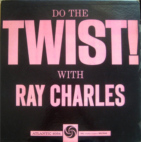 Ray Charles ‎– Do The Twist With Ray Charles - VG Lp Record 1961 USA Original Vinyl - Rhythm & Blues