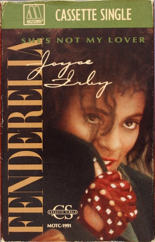 Joyce "Fenderella" Irby – She's Not My Lover - Used Cassette 1989 Motown Tape - New Jack Swing