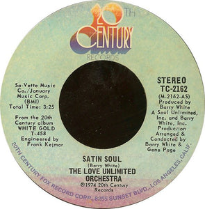 The Love Unlimited Orchstra - Satin Soul / Just Living It Up VG - 7" Single 45RPM 1975 20th Century USA - Funk/Soul