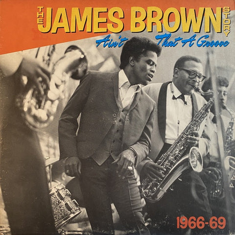 James Brown – The James Brown Story (Ain't That A Groove 1966-1969) - VG LP Record Polydor USA Vinyl - Funk / Soul