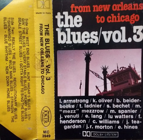 Various – The Blues Vol. 3 - From New Orleans To Chicago - Used Cassette Joker 1982 Italy - Jazz / Blues
