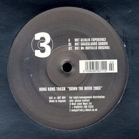 Hong Kong Trash – Down The River 2003 - New 12" Single Record 2003 3 Beat Music Ltd. UK Vinyl - House / Breaks / Hard House
