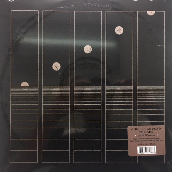 Circles Around The Sun ‎– Let It Wander - New 2 LP Record 2018 Rhino USA 180 gram Vinyl - Jazz-Rock - Shuga Records