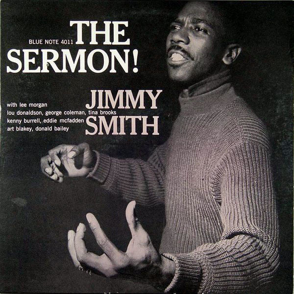 Jimmy Smith – The Sermon! - VG LP Record 1959 Blue Note USA Mono 47 West 63rd Vinyl - Jazz / Hard Bop - Shuga Records