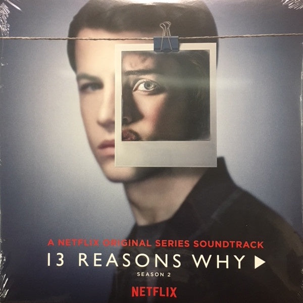 Various – 13 Reasons Why: Season 2 (A Netflix Original Series) - New 2 LP Record 2018 Interscope White Vinyl - Soundtrack - Shuga Records