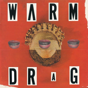 Warm Drag – Warm Drag - New LP Record 2018 In The Red Orange Vinyl & Download - Psychedelic Rock / Garage Rock - Shuga Records