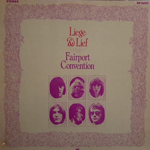Fairport Convention ‎– Liege & Lief (1970) - VG+ LP Record 1976 A&M USA Vinyl - Rock / Folk Rock