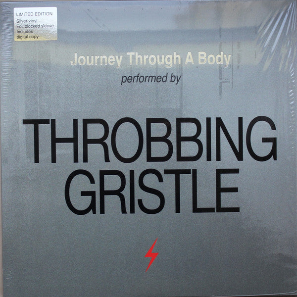 Throbbing Gristle - Journey Through A Body (1982) - New LP 2018 Mute Europe Import Silver Vinyl & Download - Electronic / Industrial