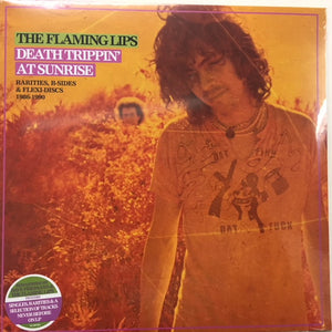 The Flaming Lips ‎– Death Trippin' At Sunrise: Rarities, B-Sides & Flexi-Discs 1986-1990 - New 2 Lp Record 2018 Rhino USA Vinyl - Psychedelic Rock / Garage Rock