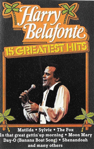 Harry Belafonte - 15 Greatest Hits - Used Cassette 1982 MP Tape - Reggae / Calypso