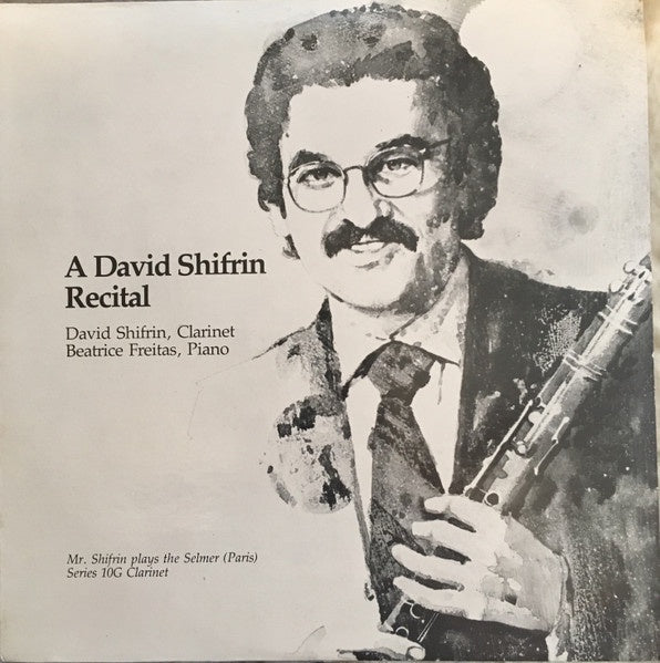 David Shifrin – A David Shifrin Recital - Mint- LP Record 1975 Advent USA Vinyl - Classical - Shuga Records