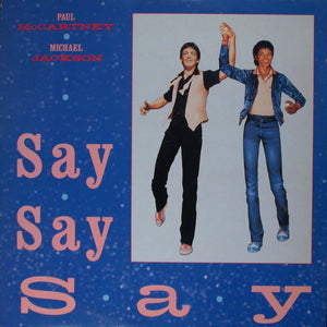 Paul McCartney And Michael Jackson ‎– Say Say Say - New Vinyl Record 12" Single (Original Press) USA 1983 - Synth Pop/Disco