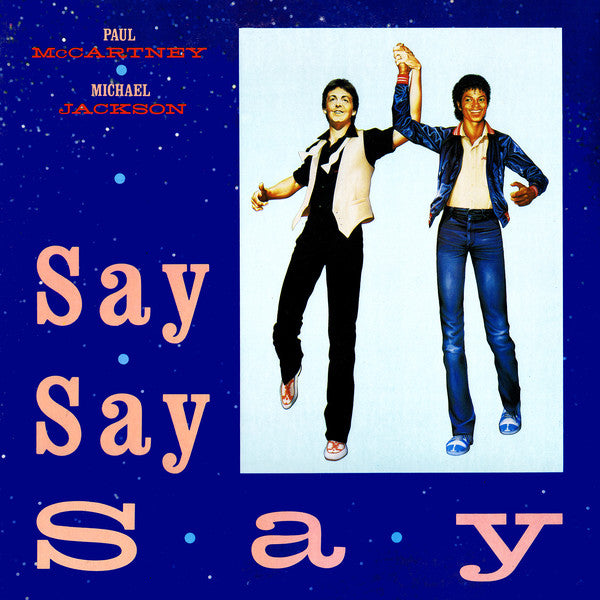 Paul McCartney And Michael Jackson – Say Say Say - VG+ 12" Single Record 1983 CBS USA Vinyl - Pop Rock / Synth-Pop - Shuga Records