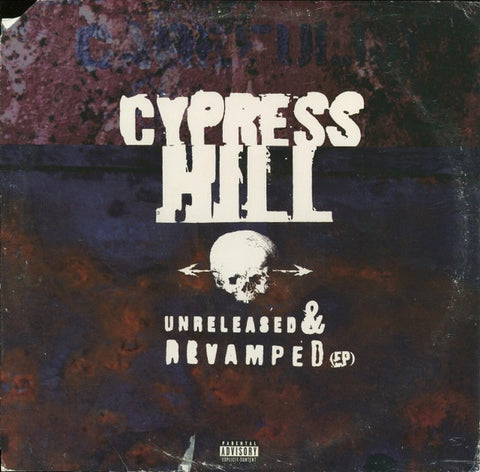 Cypress Hill – Unreleased & Revamped E.P. - VG+ EP Record 1996 Ruffhouse Columbia USA Vinyl - Hip Hop