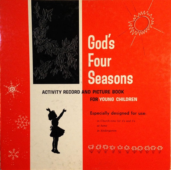 Kerchal Armstrong, Dorothy Lee, Ellen Thompson, Bonnie Hanson, Mary E. LeBar – God's Four Seasons - VG+ LP Record 1960 Scripture Press USA Vinyl & Book - Children's / Educational / Religious / Story - Shuga Records