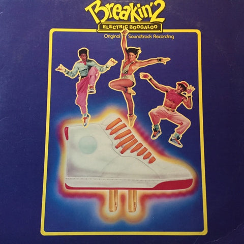 Various – Breakin' 2 - Electric Boogaloo - Original Recording - VG+ LP Record 1984 Polydor USA Vinyl - Soundtrack