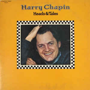 Harry Chapin ‎– Heads & Tales - Mint- (VG- cover) 1972 Stereo USA - Folk