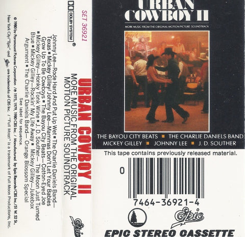 Various – Urban Cowboy II (More Music From The Original Motion Picture Soundtrack) - Used Cassette 1980 Full Moon Tape - Soundtrack