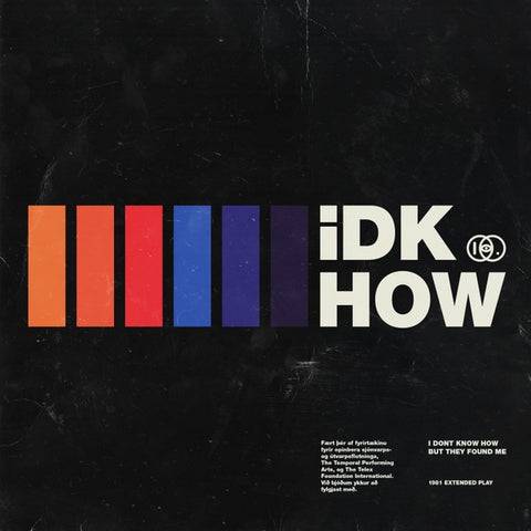 I DONT KNOW HOW BUT THEY FOUND ME – 1981 Extended Play - New EP Record 2018 Fearless USA Vinyl - Alternative Rock / New Wave