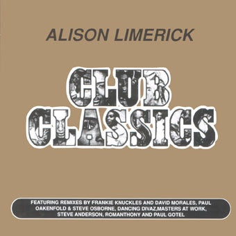 Alison Limerick – Club Classics - New 2 LP Record 1996 Arista UK Vinyl - House / Garage House